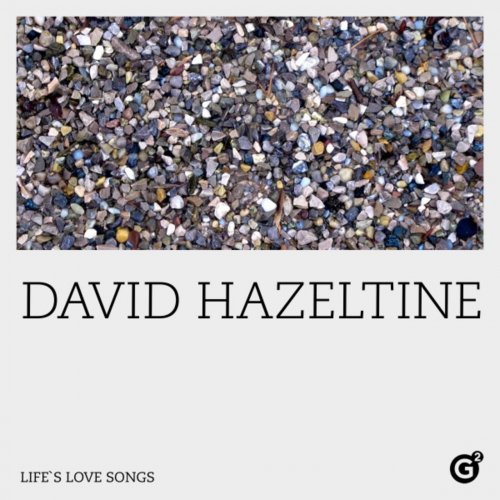 David Hazeltine - Life's Love Songs (2022) Hi Res