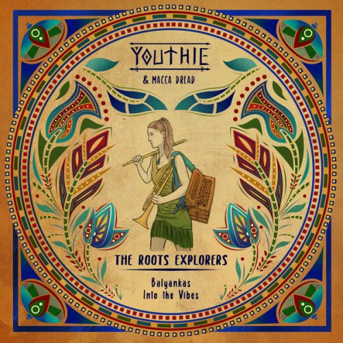 Youthie - The Roots Explorers : Into the Vibes (2022) [Hi-Res]