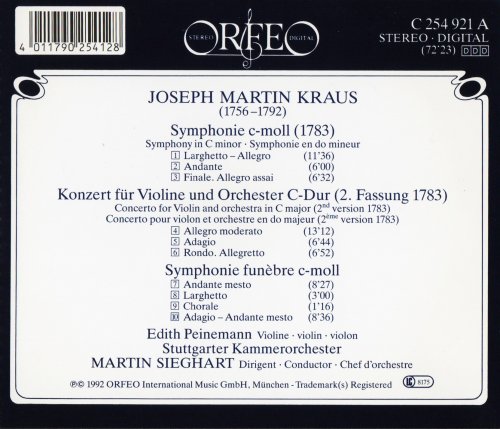 Martin Sieghart, Edith Peinemann - Joseph Martin Kraus: Symphonies & Violin Concerto (1992)