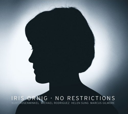 Iris Ornig - No Restrictions (2012)