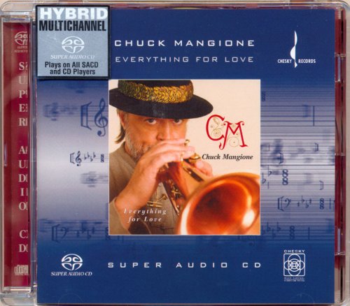 Chuck Mangione - Everything For Love (2000) [DSD64]