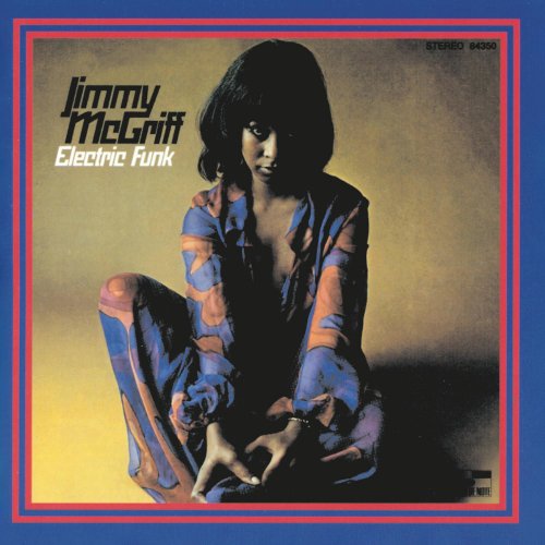 Jimmy McGriff - Electric Funk (1969/1997) [.flac 24bit/44.1kHz]