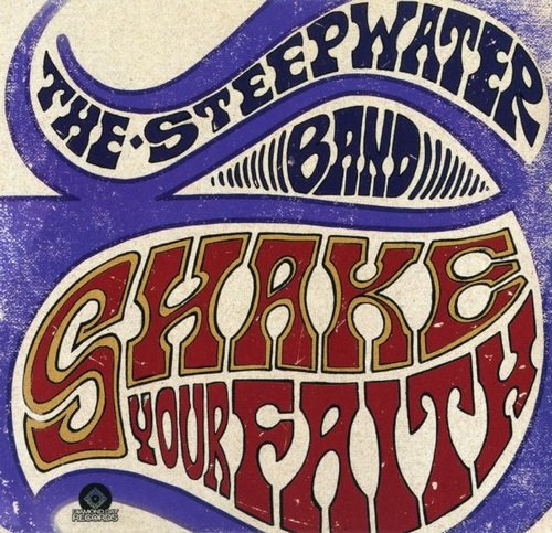 The Steepwater Band - Shake Your Faith (2016)