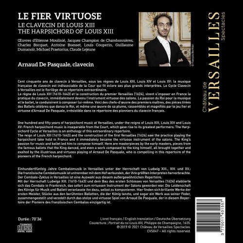 Arnaud de Pasquale - Le Fier Virtuose. Le Clavecin de Louis Xiii (2021) [Hi-Res]