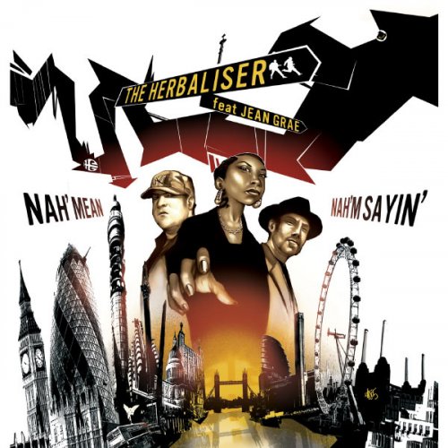 The Herbaliser - Nah Mean Nah'm Saying / Gadget Funk (2005) FLAC