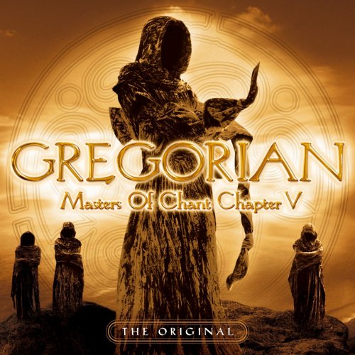 Gregorian - Masters of Chant: Chapter V (2006)