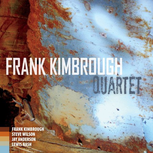 Frank Kimbrough - Quartet (2014)