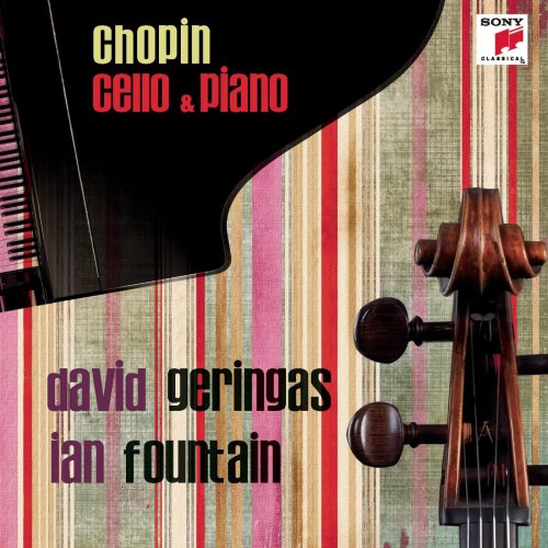 David GerIngas, Ian Fountain - Chopin: Works for Cello & Piano (2010)