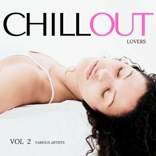 VA - Chill Out Lovers, Vol.2 (2022)