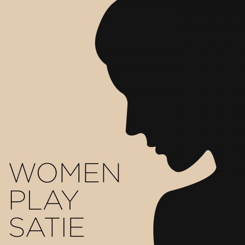 VA - Women play Satie (2022)