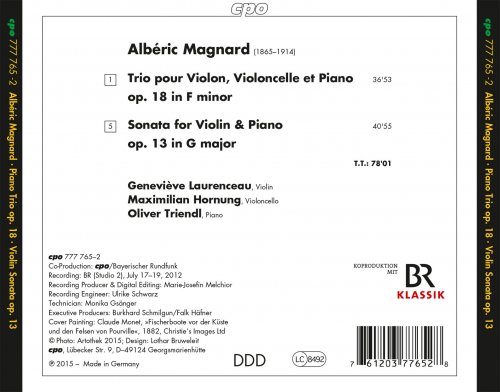Geneviève Laurenceau, Maximilian Hornung, Oliver Triendl - Magnard: Piano Trio in F Minor, Op. 18 & Violin Sonata in G Major, Op. 13 (2015)