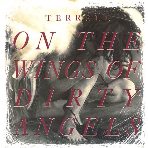 Terrell - On The Wings Of Dirty Angels (1990)