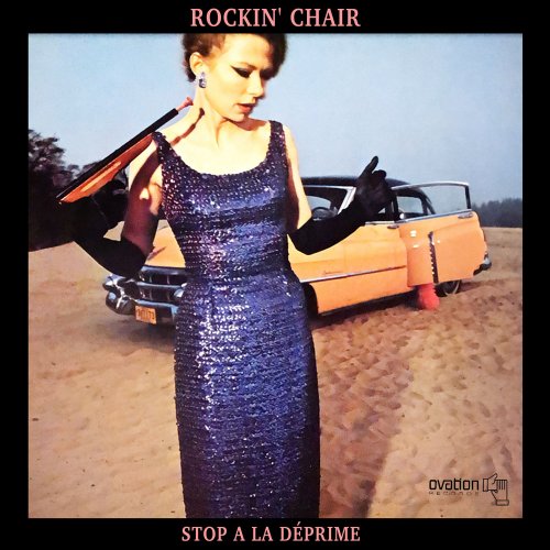 Rockin' Chair - Stop a La Déprime (1983) Hi Res