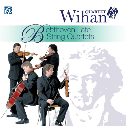 Wihan Quartet - Beethoven: Late String Quartets (2009)