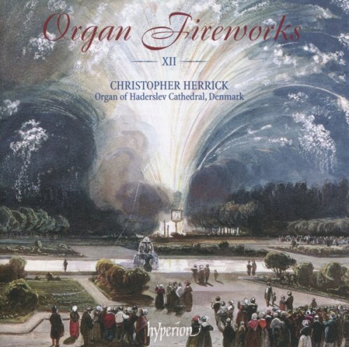 Christopher Herrick - Organ fireworks XII (2008)