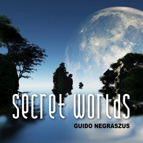 Guido Negraszus - Secret Worlds (2017)