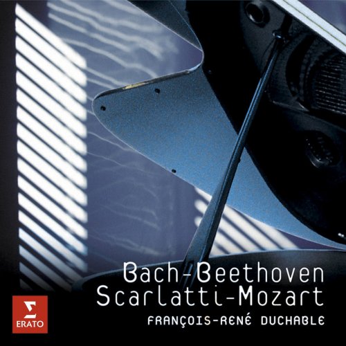 François-René Duchâble - Bach - Beethoven - Scarlatti - Mozart (2008)