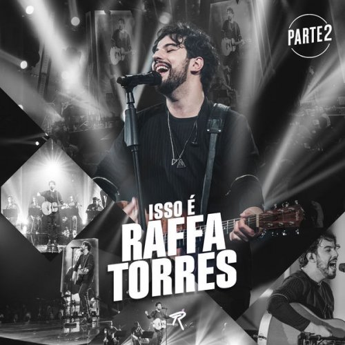 Raffa Torres - Isso é Raffa Torres, Pt. 2 (Ao Vivo) (2022)
