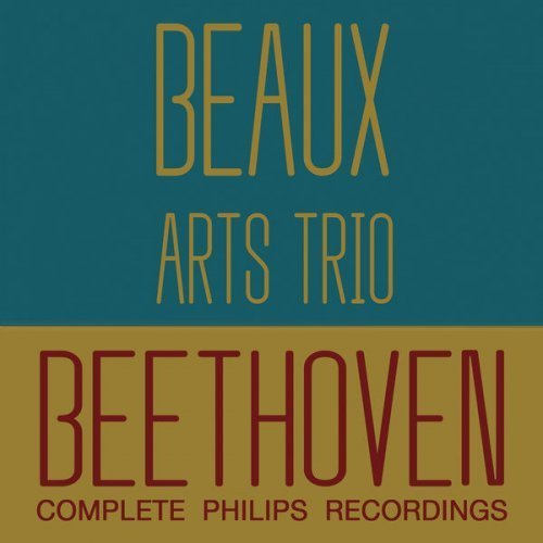 Beaux Arts Trio - Beethoven Complete Philips Recordings [10CD Box] (2017) CD-Rip
