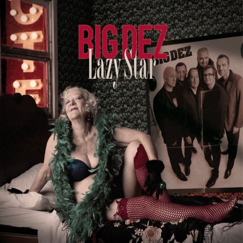 Big Dez - Lazy Star (2011)
