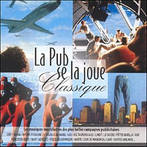 VA - La Pub se la joue classique (1998)