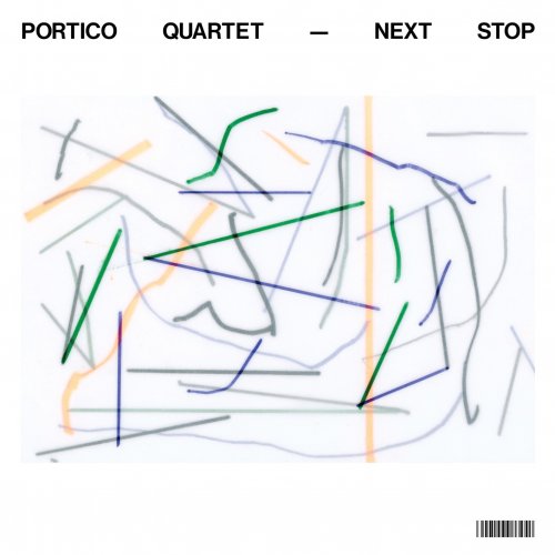 Portico Quartet - Next Stop EP (2022) [Hi-res]