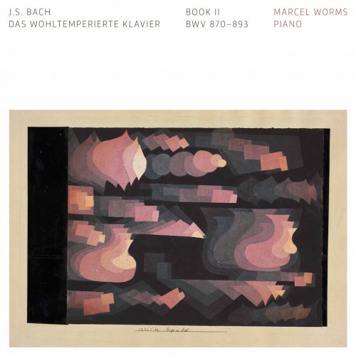 Marcel Worms - J.S. Bach: The Well-Tempered Clavier, Book 2, BWV 870-893 (2022) [Hi-Res]