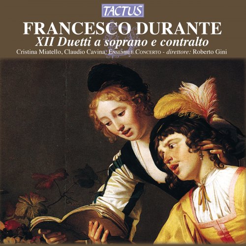 Ensemble Concerto & Roberto Gini - Durante: XII Duetti a soprano e contralto (2012)