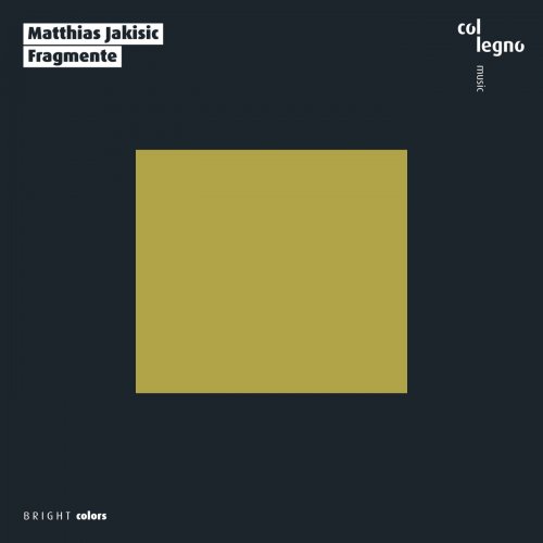 Matthias Jakisic - Fragmente (2022) [Hi-Res]