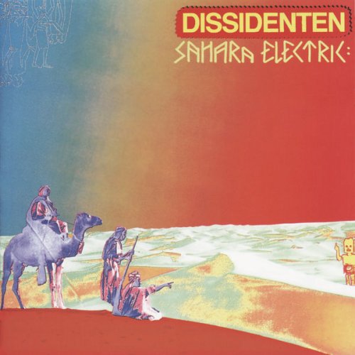 Dissidenten - Sahara Elektrik (1984)