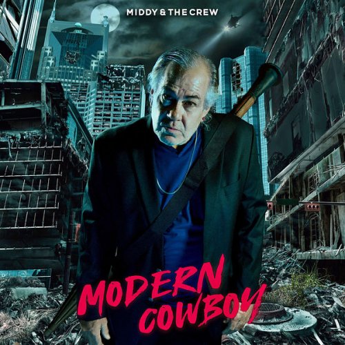 Middy And The Crew - Modern Cowboy (2022) Hi-Res