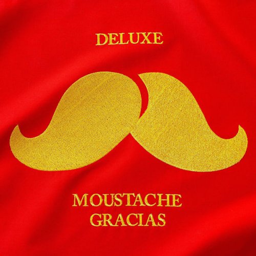 Deluxe - Moustache Gracias (2022) [Hi-Res]