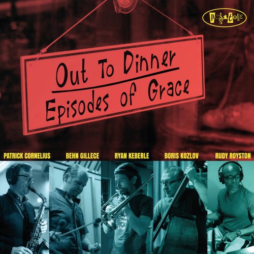 Out To Dinner - Episodes of Grace (2022) [Hi-Res]
