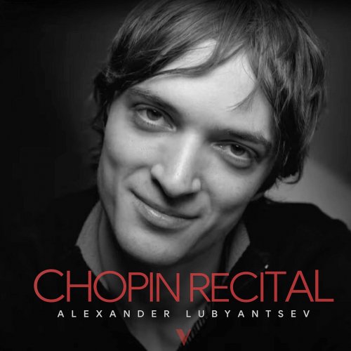 Alexander Lubyantsev - Chopin: Polonaises, Mazurkas & Piano Sonata No. 3 in B Minor, Op. 58, B. 155 (2022) [Hi-Res]