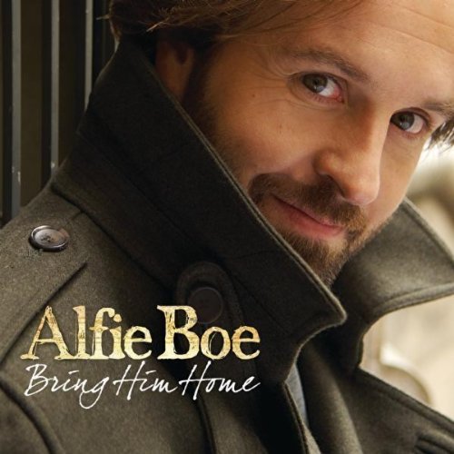 Alfie Boe - Bring Him Home (2010)
