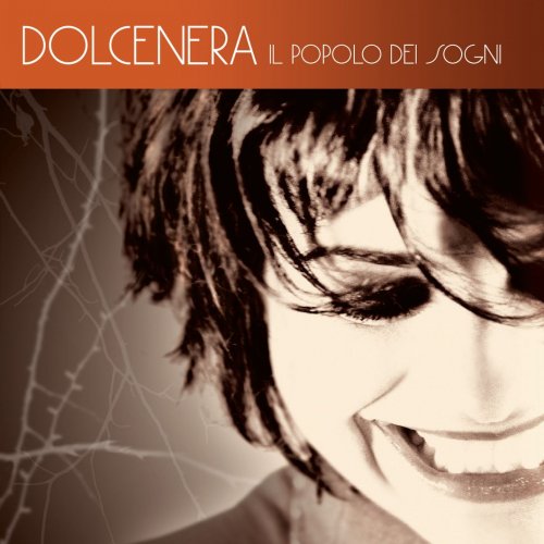 Dolcenera - Il popolo dei sogni (2016)