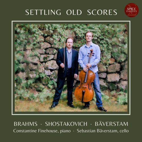 Constantine Finehouse & Sebastian Bäverstam - Settling Old Scores (2022) [Hi-Res]