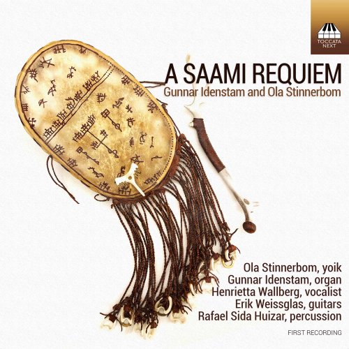 Ola Stinnerbom - Idenstam & Stinnerbom: A Saami Requiem (Live) (2022) Hi-Res