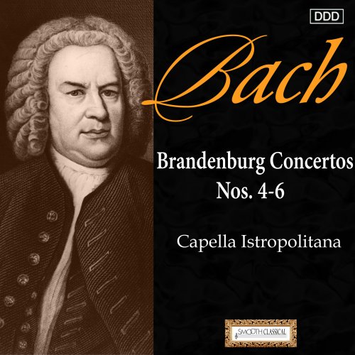 Capella Istropolitana, Bohdan Warchal - J.S. Bach - Brandenburg Concertos 4, 5 & 6 (1988)