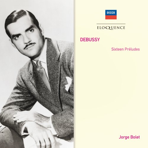 Jorge Bolet - Debussy: 16 Preludes (2014)