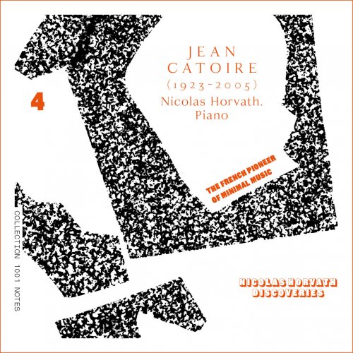 Nicolas Horvath - Jean Catoire Complete Piano Works, Vol. 4 (2022) Hi-Res