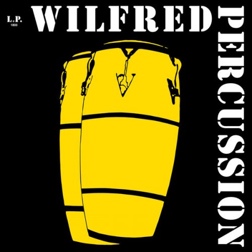 Wilfred Percussion - Wilfred Percussion (2020) [Hi-Res]