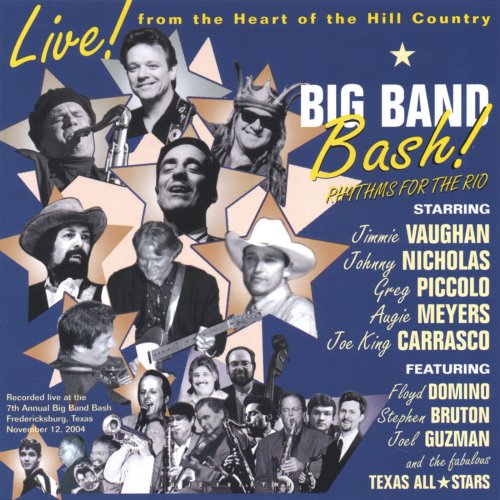 Johnny Nicholas & The Texas All-Stars - Big Band Bash (2005)