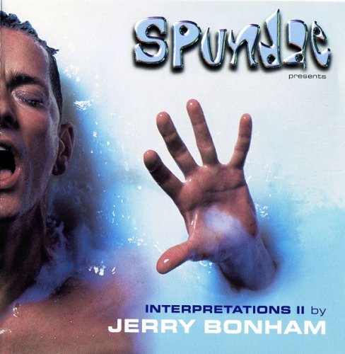 Jerry Bonham - Spundae Presents Interpretations II (2001)