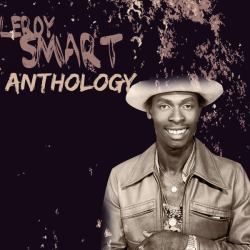 Leroy Smart - Leroy Smart Anthology (2021)