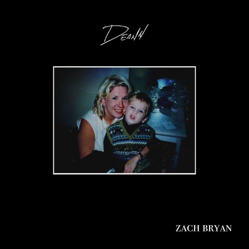 Zach Bryan - DeAnn (2019) Hi-Res