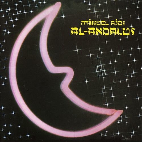 Miguel Rios - Al-Andalus (1977)