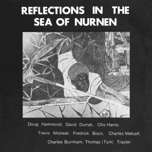 Doug Hammond - Reflections In the Sea Of Nurnen (Remastered) (2020)