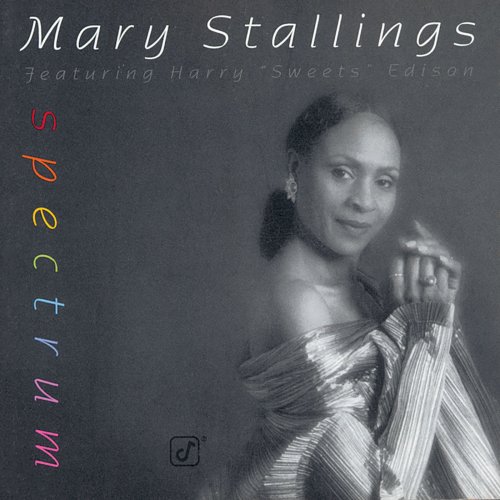 Mary Stallings - Spectrum (1996) FLAC