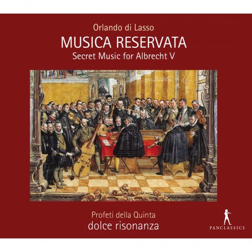 Profeti Della Quinta - Orlando di Lasso: Musica reservata (2015)